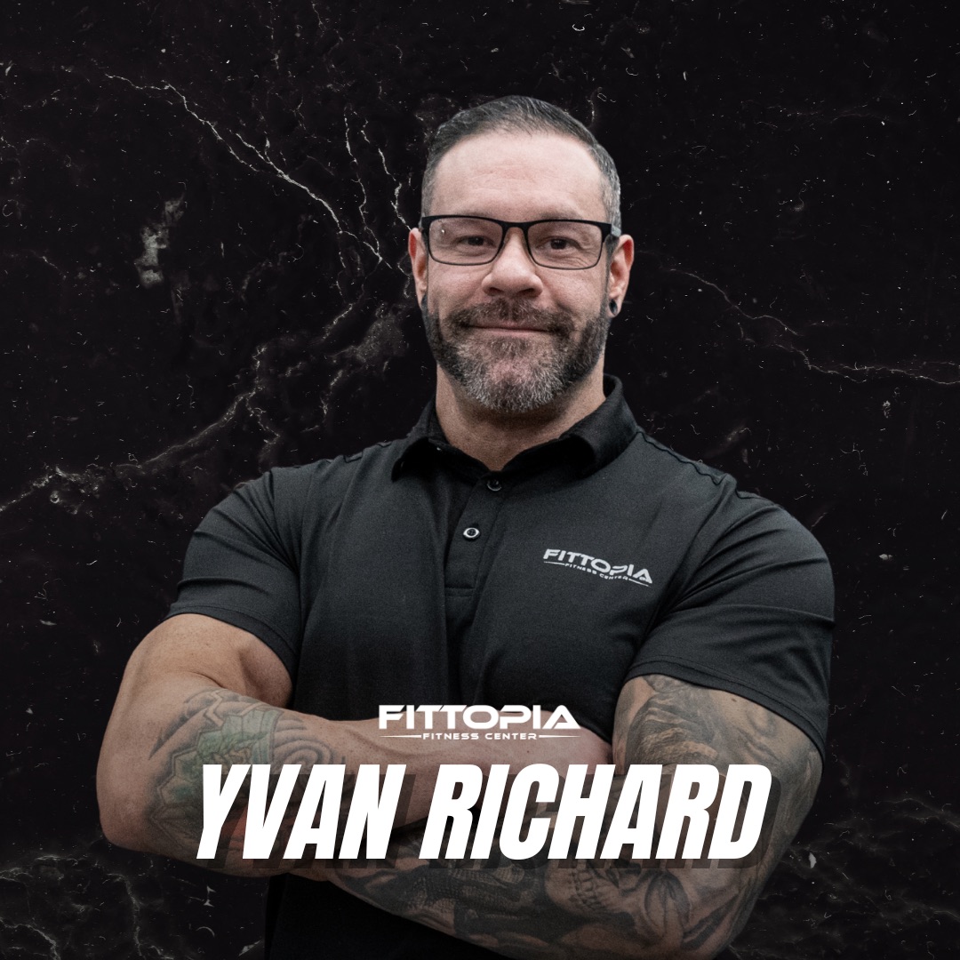 Yvan Richard - Elite Transformation Coach at Fittopia Fitness Center Richmond BC